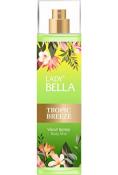 LADY BELLA BODY MIST TROPIC BREEZE 200ML.  Ünimar Süpermarket